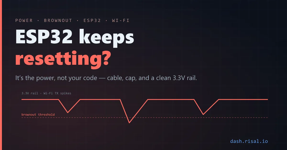 ESP32 keeps restarting? “Brownout detector was triggered” — fix your power